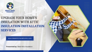 Upgrade Your Home's Insulation with Attic Insulation Installation Services