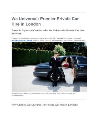 We Universal Premier Private Car Hire in London