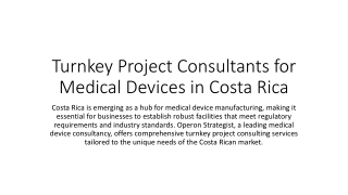 Turnkey Project Consultants for Medical Devices in Costa