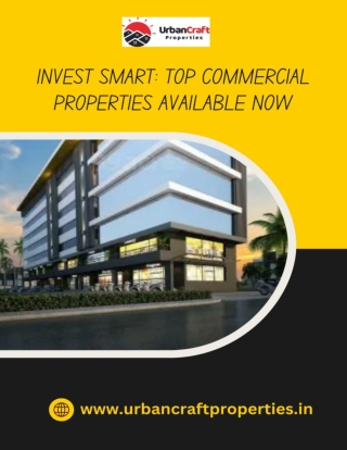 Invest Smart Top Commercial Properties Available Now