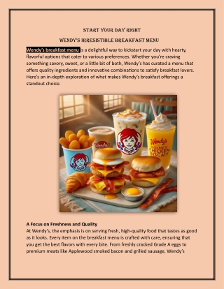 Start Your Day Right Wendy's Irresistible Breakfast Menu