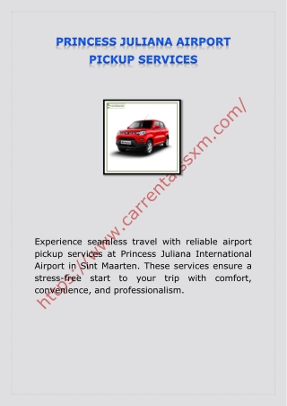 PRINCESS JULIANA AIRPORT PICKUP SERVICES