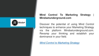 Mind Control To Marketing Strategy  Mindsetunderground.com