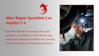 Alloy Repair Specialists Los Angeles, CA