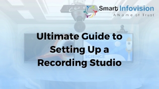 Ultimate Guide to Setting Up a Recording Studio