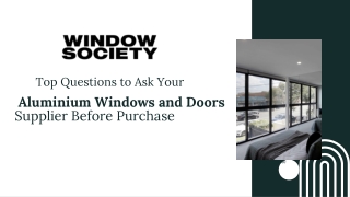 Top Questions to Ask Your Aluminium Windows and Doors Supplier Before Purchase