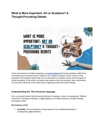 What is More Important_ Art or Sculpture_ A Thought-Provoking Debate
