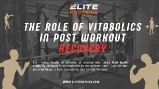 The Role of Vitabolics in Post Workout Recovery