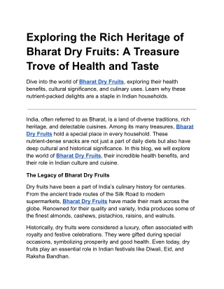 Exploring the Rich Heritage of Bharat Dry Fruits: A Treasure Trove of Health and