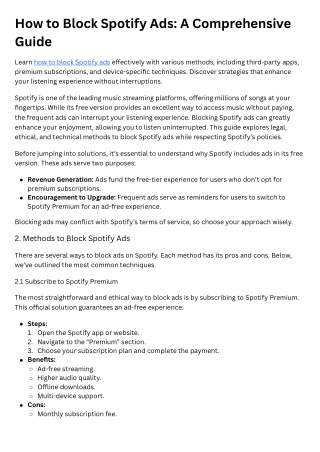 How to Block Spotify Ads A Comprehensive Guide