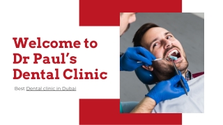 Dr Paul's Dental Clinic in Dubai