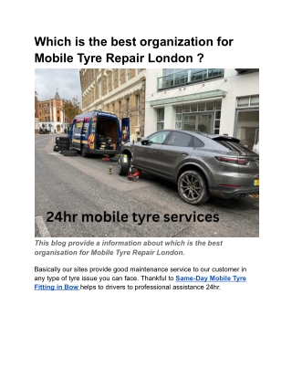 Which is the best organization for Mobile Tyre Repair London