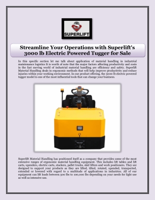 Streamline Your Operations with Superlift's 3000 lb Electric Powered Tugger for Sale
