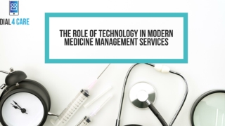The Role of Technology in Modern Medicine Management Services