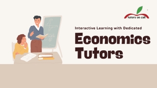 Interactive Learning with Dedicated Economics Tutors