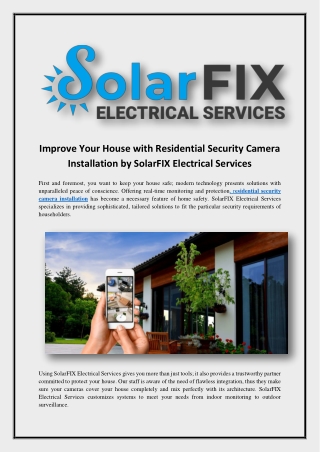 Improve Your House with Residential Security Camera Installation by SolarFIX Electrical Services