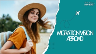 Trusted Top Immigration Consultants in India | Migration Vision Abroad