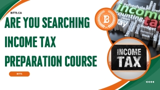 Are You Searching Income Tax Preparation Course