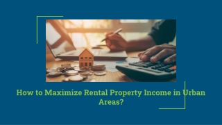 How to Maximize Rental Property Income in Urban Areas_ (1)