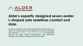 Alder's expertly designed seven-seater L-shaped sofa redefines comfort and style.