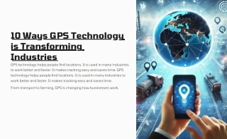 10 Ways GPS Technology is Transforming Industries