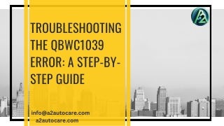 Troubleshooting the QBWC1039 Error: A Step-by-Step Guide