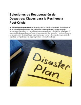 Soluciones de Recuperación de Desastres_ Claves para la Resiliencia Post-Crisis
