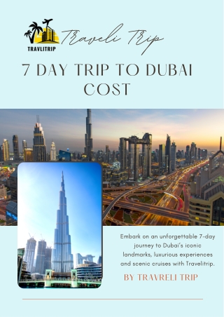 7 day trip to dubai cost