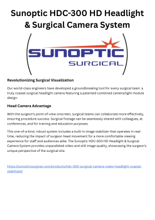 Sunoptic Surgical Head Camera for Enhanced Surgery