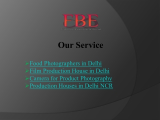 Best Food Photographers in Delhi for Mouthwatering Shots