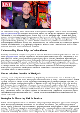 How to Win at Casino Games: Understanding the odds and making informed wagering