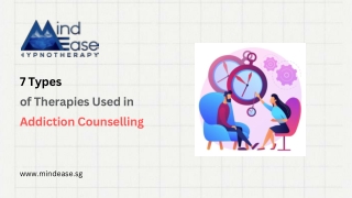 7 Types of Therapies Used in Addiction Counselling