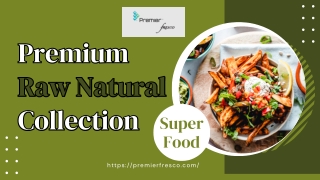 Premium Raw Natural Foods Online | Order Organic Superfoods Now
