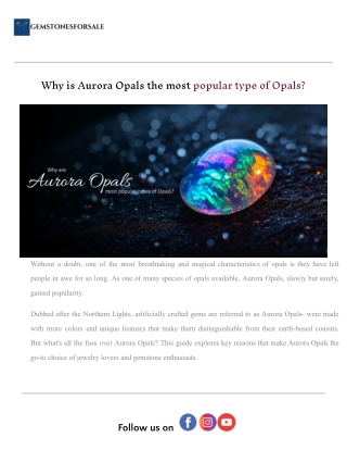 Why is Aurora Opals the most popular type of Opals_.docx (1)