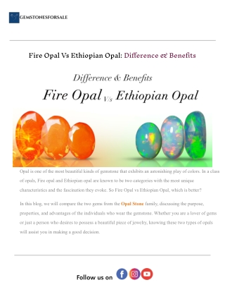 Fire Opal Vs Ethiopian Opal_ Difference & Benefits.docx (1)