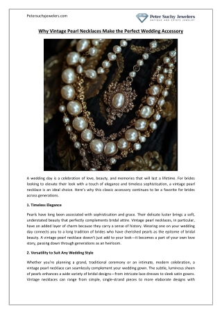 Why Vintage Pearl Necklaces Are the Perfect Wedding Accessory | Peter Suchy Jewe