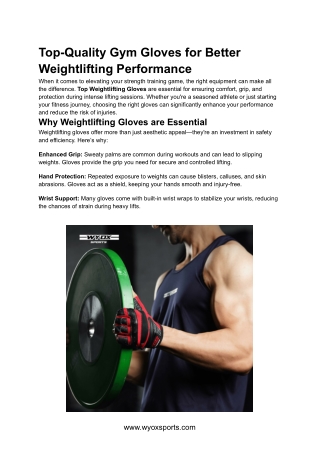 Top Weightlifting Gloves for Maximum Grip and Protection