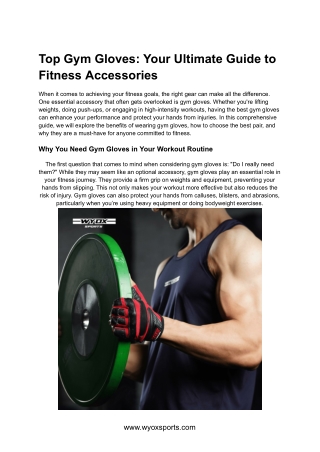 Top-Rated Gym Gloves for Maximum Comfort and Performance