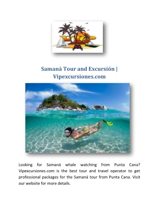 Samaná Tour and Excursión | Vipexcursiones.com