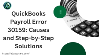 QuickBooks Payroll Error 30159: Causes and Step-by-Step Solutions