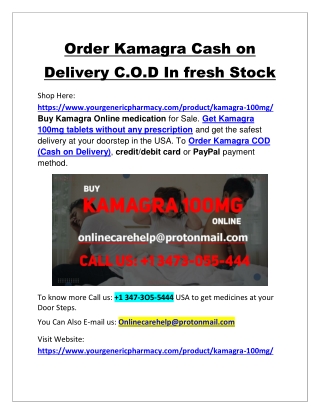 Order Kamagra Cash on Delivery C.O.D In fresh Stock