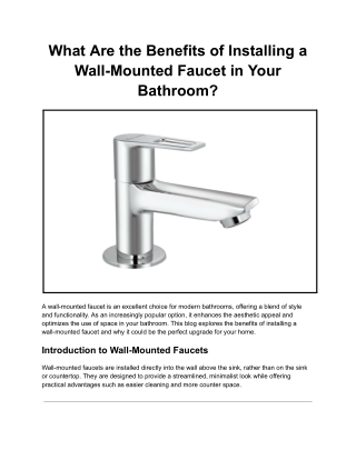 What Are the Benefits of Installing a Wall-Mounted Faucet in Your Bathroom