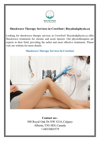 Shockwave Therapy Services in Crowfoot  Royaloakphysio.ca