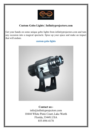 Custom Gobo Lights  Infinityprojectors