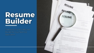 10 Reasons to Use a Resume Builder for Your Next Job Application