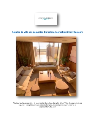 Alquiler de villa con seguridad Barcelona | seraphicmillionvillas.com