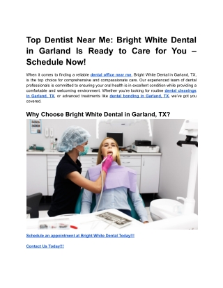 Top Dentist Near Me_ Bright White Dental in Garland Is Ready to Care for You – Schedule Now