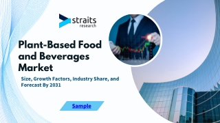 Plant-Based Food and Beverages Market