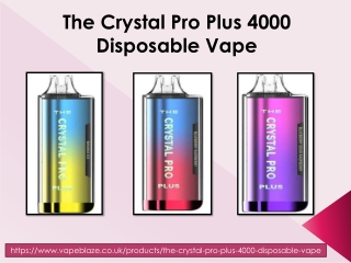 The Crystal Pro Plus 4000 Disposable Vape (vape blaze)