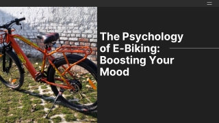 The Psychology of E-Biking: Boosting Your Mood